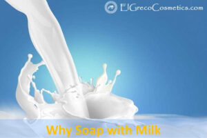 Why Soap with rau milk