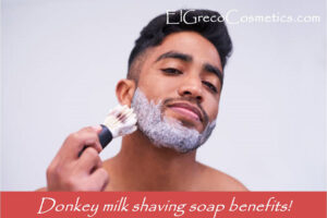 Donkey milk shaving soap benefits