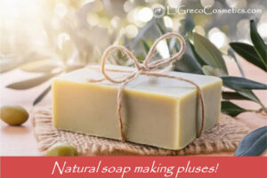 Natural soap making pluses