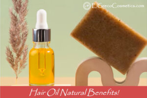 Hair Oil Natural Benefits